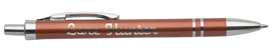 This is a brown and silver ballpoint metallic 
			pen with a cursive logo that states Lore Hunter on it in a tan color.